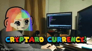 cryptard_currency.gif