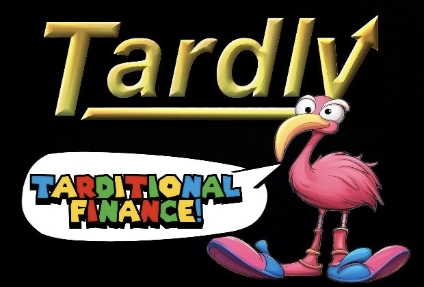 tardly_tarditional_finance.jpg